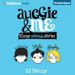 auggie & me: three wonder stories (unabridged) audiobook cover image