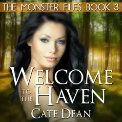 welcome to the haven: the monster files, book 3 (unabridged) audiobook cover image