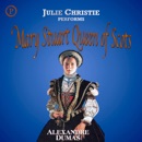 Mary Stuart, Queen of Scots MP3 Audiobook