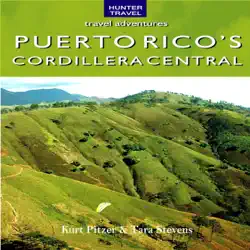 puerto rico's cordillera central: travel adventures (unabridged) audiobook cover image