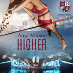 higher: the university of gatica series book 3 (unabridged) audiobook cover image