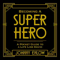 becoming a super hero: a pocket guide to a life like david (unabridged) audiobook cover image