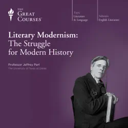 literary modernism: the struggle for modern history audiobook cover image
