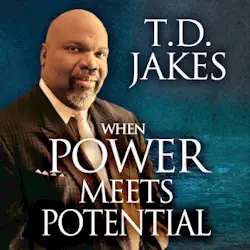 when power meets potential: unlocking god's purpose in your life (unabridged) audiobook cover image