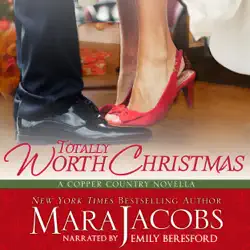 totally worth christmas: the worth series, book 4.5 (a copper country novella) (unabridged) audiobook cover image