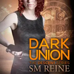 dark union: the descent series, book 3 (unabridged) audiobook cover image