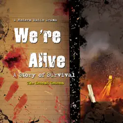 we're alive: a story of survival, the second season audiobook cover image