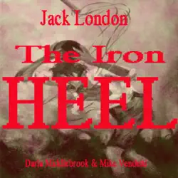the iron heel (unabridged) audiobook cover image