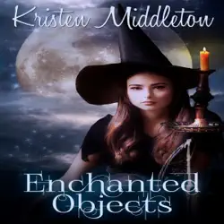 enchanted objects: witches of bayport (unabridged) audiobook cover image