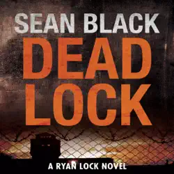 deadlock: the second ryan lock thriller (unabridged) audiobook cover image