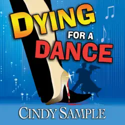 dying for a dance: a laurel mckay mystery, book 2 (unabridged) audiobook cover image