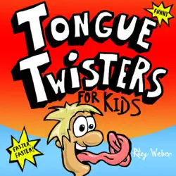 tongue twisters for kids (unabridged) audiobook cover image