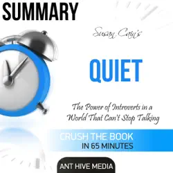 summary: susan cain's quiet: the power of introverts in a world that can't stop talking (unabridged) audiobook cover image