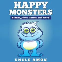 happy monsters! (unabridged) audiobook cover image