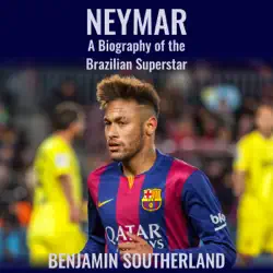 neymar: a biography of the brazilian superstar (unabridged) audiobook cover image