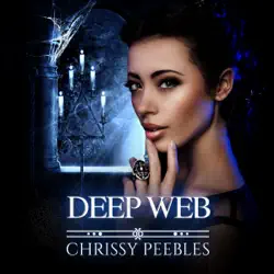deep web: the crush saga, volume 5 (unabridged) audiobook cover image