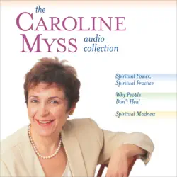 the caroline myss audio collection audiobook cover image