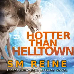 hotter than helltown: preternatural affairs, book 3 (unabridged) audiobook cover image