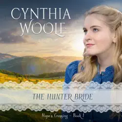 the hunter bride: hope's crossing, book 1 (unabridged) audiobook cover image