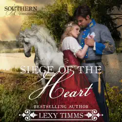 siege of the heart: civil war military romance: southern romance series, book 2 (unabridged) audiobook cover image