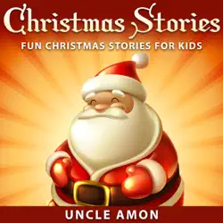 christmas stories: fun christmas stories for kids (unabridged) audiobook cover image