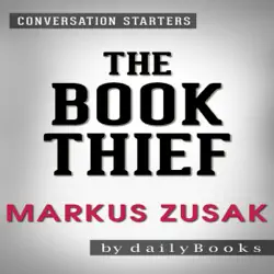 the book thief by markus zusak: conversation starters (unabridged) audiobook cover image
