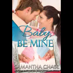 baby, be mine (unabridged) audiobook cover image