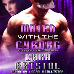 mated with the cyborg: cy-ops sci-fi romance, book 2 (unabridged) audiobook cover image