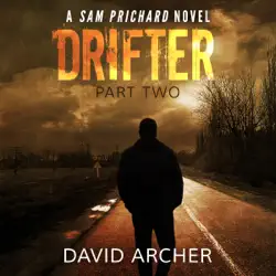 drifter, part two: a sam prichard mystery thriller (unabridged) audiobook cover image