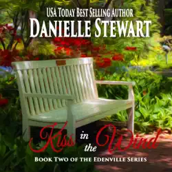 kiss in the wind: the edenville series book 2 (unabridged) audiobook cover image