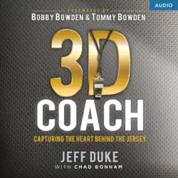 3d coach: capturing the heart behind the jersey (unabridged) audiobook cover image