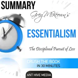 summary: greg mckeown's essentialism: the disciplined pursuit of less (unabridged) audiobook cover image