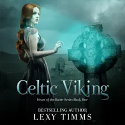 celtic viking: heart of the battle series, book 1 (unabridged) audiobook cover image