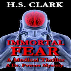 immortal fear: a medical thriller (a dr. powers mystery) (unabridged) audiobook cover image