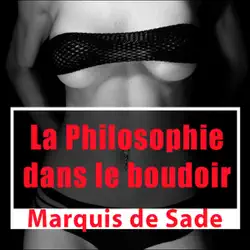 la philosophie dans le boudoir audiobook cover image