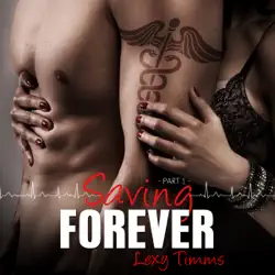 saving forever - part 1 (unabridged) audiobook cover image