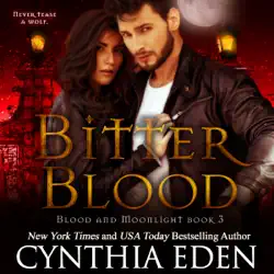 bitter blood: blood and moonlight, volume 3 (unabridged) audiobook cover image