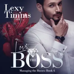 love the boss: managing the bosses, book 4 (unabridged) audiobook cover image