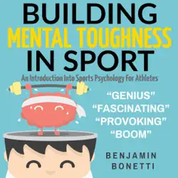 building mental toughness in sport: an introduction into sports psychology for athletes (unabridged) audiobook cover image