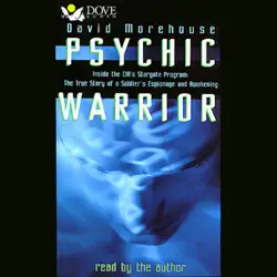 psychic warrior: inside the cia's stargate program: the true story of a soldier's espionage and awakening audiobook cover image