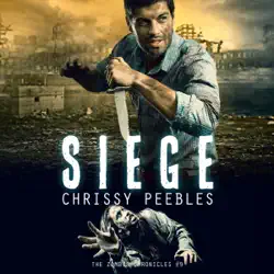 siege: the zombie chronicles, book 9 (unabridged) audiobook cover image