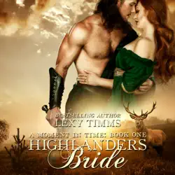 highlander's bride: a moment in time, book 1 (unabridged) audiobook cover image
