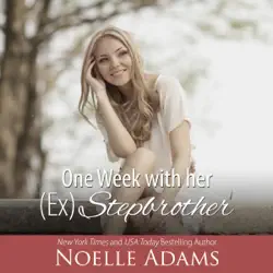 one week with her (ex) stepbrother: eden manor, book 2 (unabridged) audiobook cover image