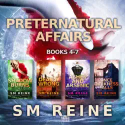 preternatural affairs, books 4-7: shadow burns, deadly wrong, ashes and arsenic, and once darkness falls (unabridged) audiobook cover image