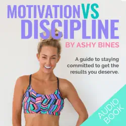 motivational vs discipline: real talk by ashy bines, book 2 (unabridged) audiobook cover image