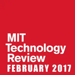 mit technology review, february 2017 audiobook cover image