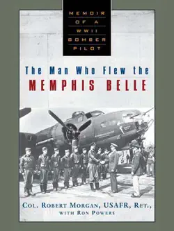 the man who flew the memphis belle book cover image