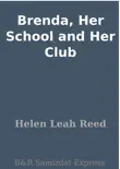 Brenda, Her School and Her Club sinopsis y comentarios