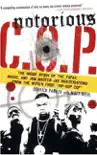 Notorious C.O.P. synopsis, comments