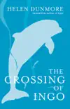The Crossing Of Ingo synopsis, comments